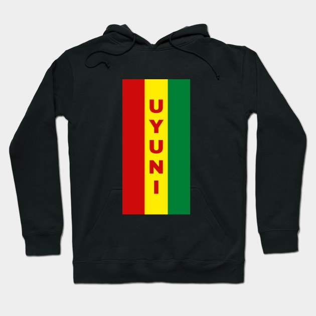 Uyuni City in Bolivian Flag Colors Vertical Hoodie by aybe7elf